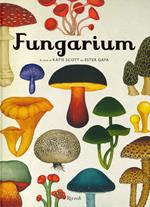 Fungarium. Ediz. a colori