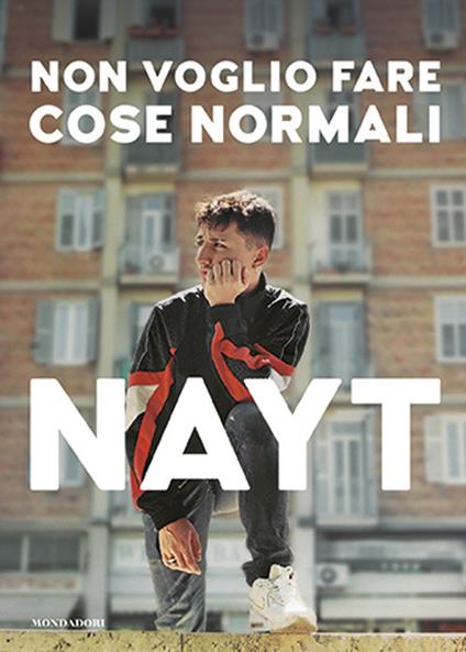 Non voglio fare cose normali. Ediz. a colori - Nayt - copertina