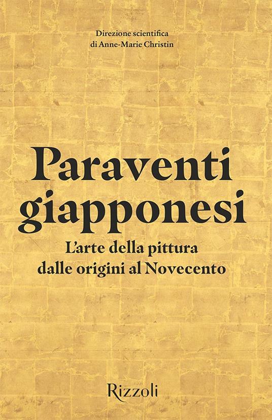 Paraventi giapponesi. L'arte della pittura dalle origini al Novecento. Ediz. a colori. Con facsimile di paravento - copertina