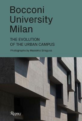 Bocconi University in Milan: A Story in Images - Massimo Siragusa - cover