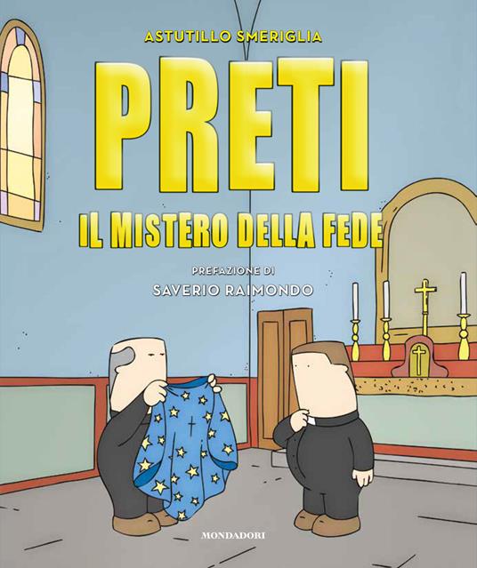 Preti. Il mistero della fede - Astutillo Smeriglia - copertina