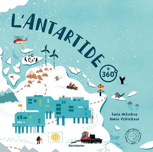 L'Antartide a 360°. Ediz. a colori - Tania Medvedeva,Maria Vyshinskaya - copertina