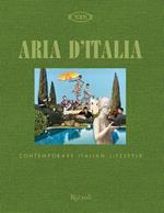 Tod's. Aria d'Italia. Contemporary Italian Lifestyle. Ediz. illustrata