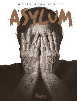 Asylum - Nicola Nicoletti, Umberto Nicola,Filippo Grandi - cover