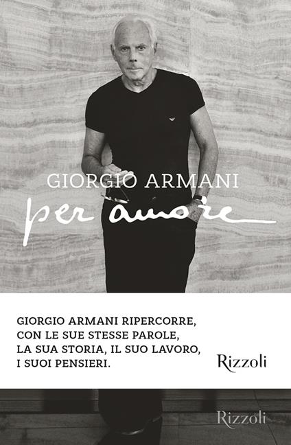 Per amore. Ediz. illustrata - Giorgio Armani - copertina