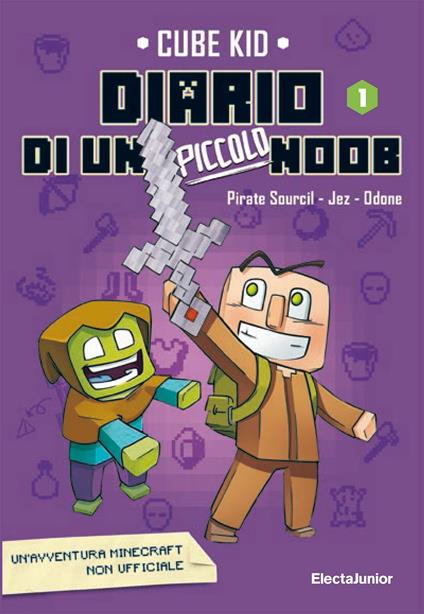 Diario di un piccolo Noob. Vol. 1 - Cube Kid - copertina