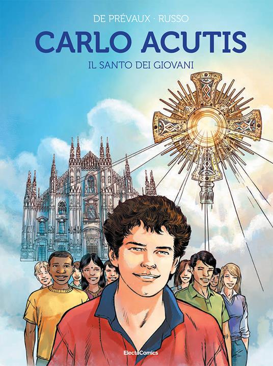 Carlo Acutis. Graphic Novel - Camille W. de Prévaux,Fabrizio Russo - copertina