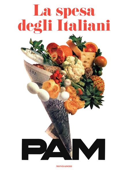 La spesa degli italiani. PAM. Ediz. illustrata - Silvia Cadrega - copertina