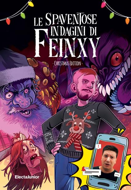 Le spaventose indagini di Feinxy. Christmas edition - Feinxy - copertina