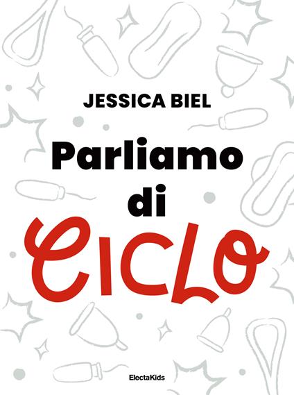 Parliamo di ciclo - Jessica Biel - copertina