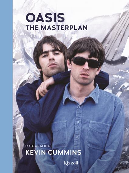 Oasis. The masterplan. Ediz. italiana - Kevin Cummings - copertina