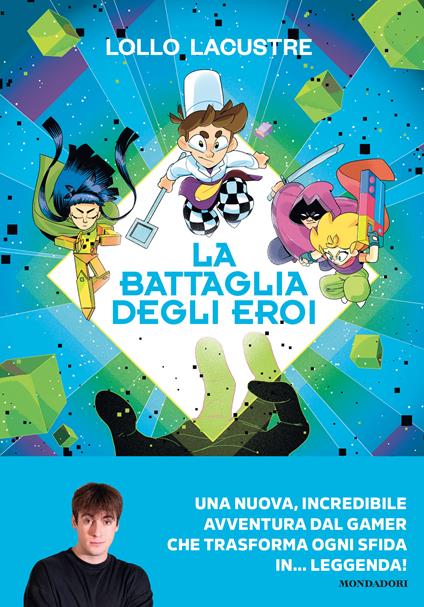 La battaglia degli eroi - Lollo Lacustre - copertina