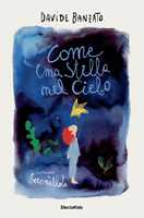 Libro Come una stella nel cielo Davide Banzato