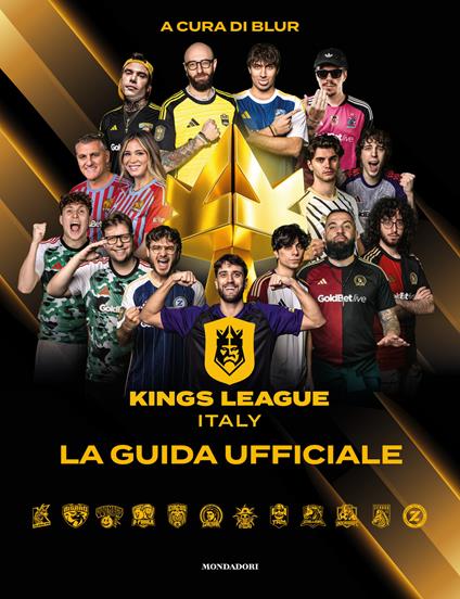 Kings League Italy. La guida ufficiale - copertina