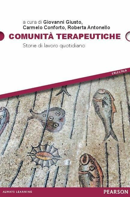 Comunità terapeutiche. Storie di lavoro quotidiano - copertina