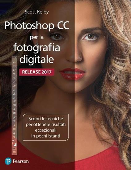 Photoshop CC per la fotografia digitale. Ediz. a colori - Scott Kelby - copertina