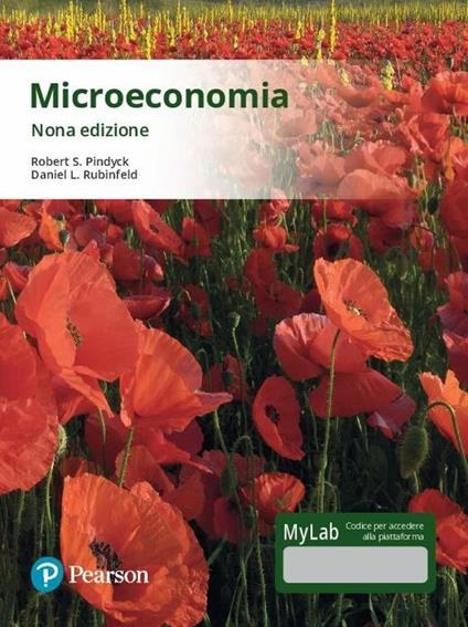 Microeconomia. Ediz. Mylab. Con Contenuto digitale per accesso on line - Robert S. Pindyck,Daniel L. Rubinfeld - copertina