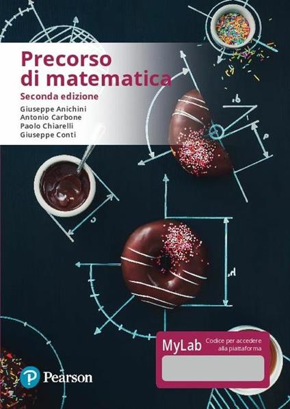 Precorso di matematica. Ediz. Mylab - Giuseppe Anichini,Giuseppe Conti,Antonio Carbone - copertina