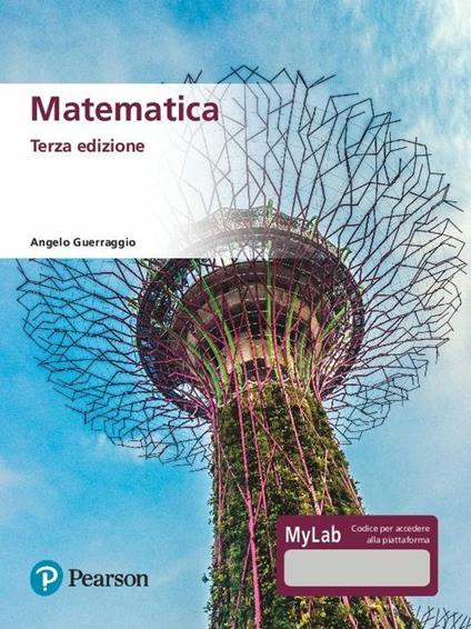 Matematica. Ediz. MyLab. Con Contenuto digitale per accesso online - Angelo Guerraggio - copertina