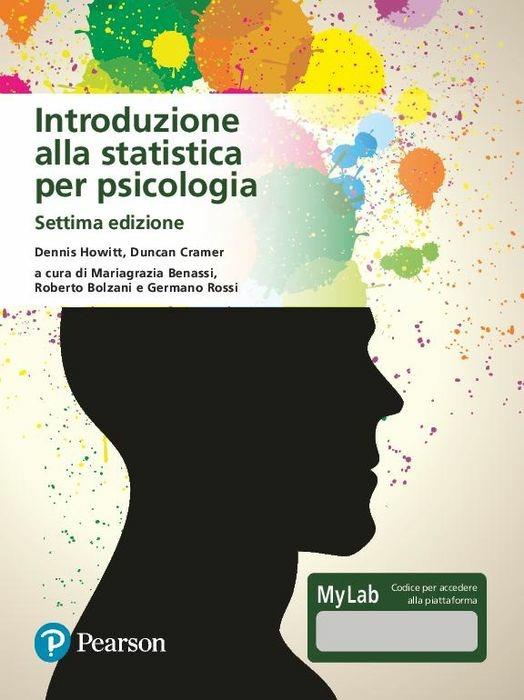 Introduzione alla statistica per psicologia. Ediz. MyLab. Con Contenuto digitale per download e accesso on line - Dennis Howitt,Duncan Cramer - copertina