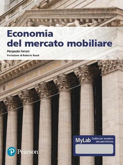 Economia del mercato mobiliare. Ediz. MyLab. Con Contenuto digitale per accesso online - Pierpaolo Ferrari - copertina