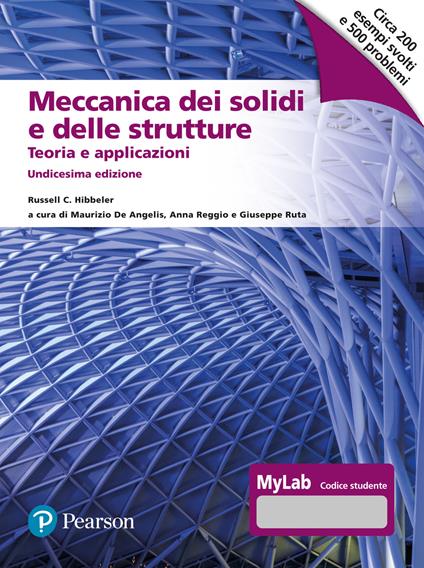 Meccanica dei solidi e delle strutture. Teoria e applicazioni. Ediz. MyLab - Russell C. Hibbeler - copertina