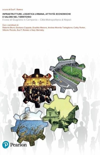 Infrastrutture, logistica urbana, attività economiche e valore nel territorio. Il caso di Giugliano in Campania. Città metropolitana di Napoli - copertina