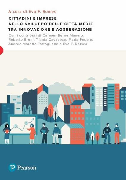 Cittadini e imprese nello sviluppo delle città medie tra innovazione e aggregazione - copertina