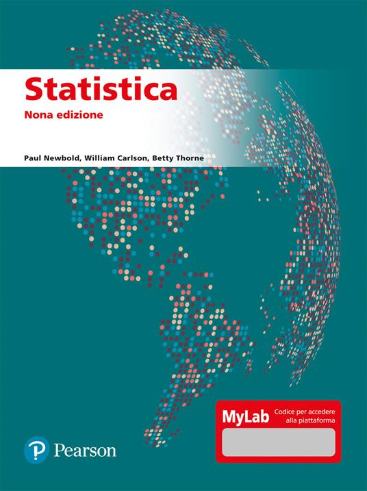 Statistica. Ediz. mylab - Paul Newbold,William Carlson,Betty Thorne - copertina
