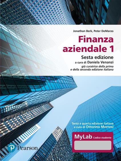 Finanza aziendale 1. Ediz. MyLab - Jonathan Berk,Peter De Marzo - copertina
