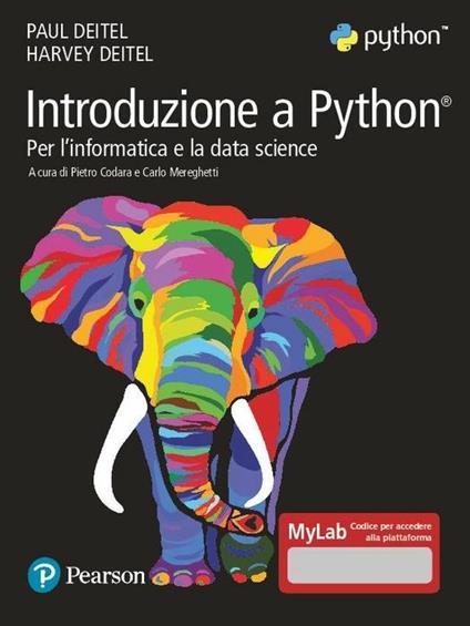 Introduzione a Python. Per l'informatica e la data science. Ediz. MyLab. Con Contenuto digitale per accesso on line - Paul J. Deitel,Harvey M. Deitel - copertina