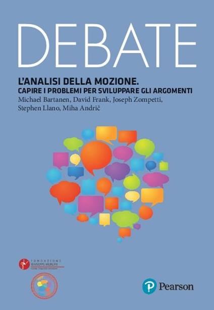 L'analisi della mozione. Capire i problemi per sviluppare gli argomenti - Bartanen,Miha Andric - copertina