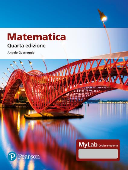 Matematica. Ediz. MyLab. Con Contenuto digitale per accesso on line - Angelo Guerraggio - copertina