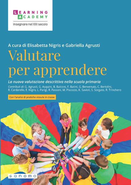 Valutare per apprendere. La nuova valutazione descrittiva nella scuola primaria. Nuova ediz. - copertina