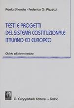 Testi e progetti del sistema costituzionale italiano ed europeo