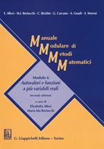 Manuale modulare di metodi matematici. Modulo 6: Autovalori e funzioni a più variabili reali