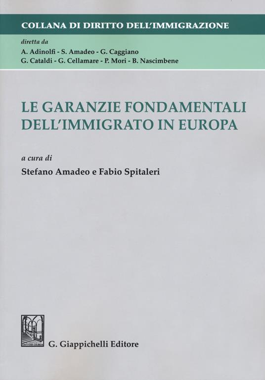 Le garanzie fondamentali dell'immigrato in Europa - copertina