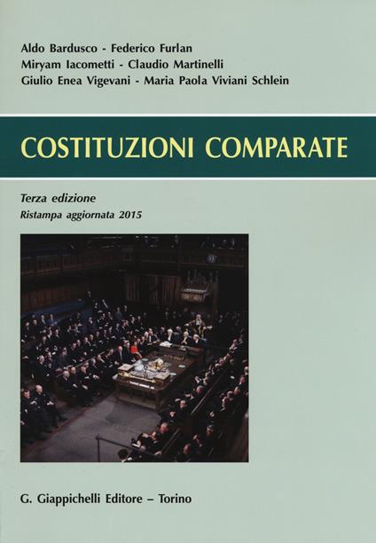 Costituzioni comparate - Maria Paola Viviani Schlein,Giulio Enea Vigevani,Miryam Iacometti - copertina
