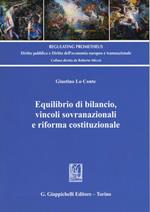 Equilibrio di bilancio, vincoli sovranazionali e riforma costituzionale