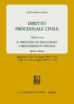 Diritto processuale civile. Vol. 3: processo di esecuzione. I procedimenti speciali, Il.