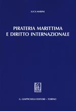 Pirateria marittima e diritto internazionale