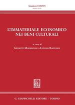 L' immateriale economico nei beni culturali