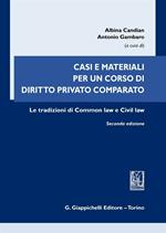 Casi e materiali per un corso di diritto privato comparato. Le tradizioni di common law e civil law