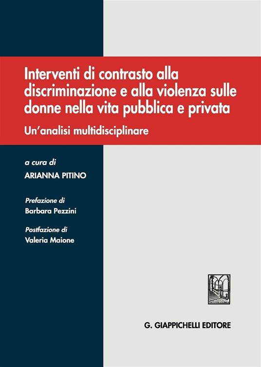 Interventi di contrasto alla discriminazione e alla violenza sulle donne nella vita pubblica e privata. Un'analisi multidisciplinare - copertina