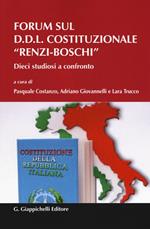 Forum sul D.D.L. costituzionale Renzi-Boschi. Dieci studiosi a confronto
