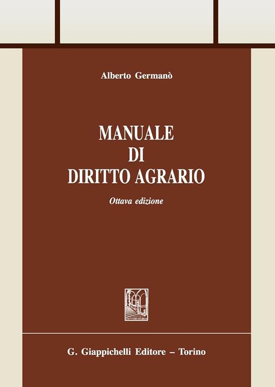 Manuale di diritto agrario - Alberto Germanò - copertina