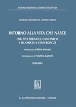 Intorno alla vita che nasce. Diritto ebraico, canonico e islamico a confronto