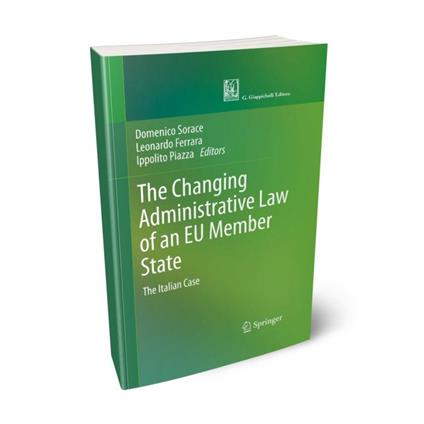 The changing administrative law of an EU member State. The Italian case - copertina