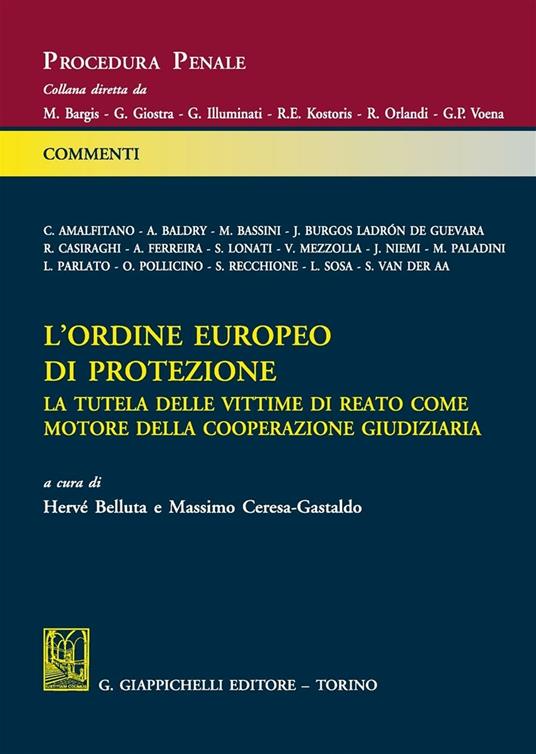 L'ordine europeo di protezione. La tutela delle vittime di reato come motore della cooperazione giudiziaria - copertina