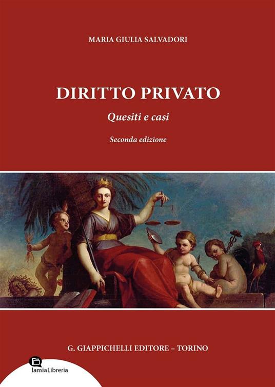 Diritto privato. Quesiti e casi - M. Giulia Salvadori - copertina